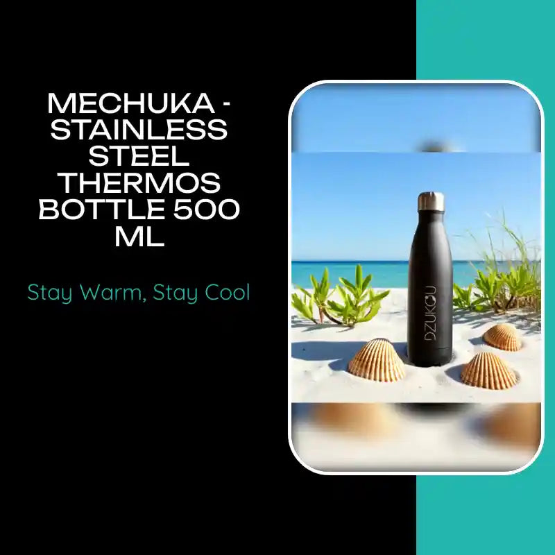 Mechuka - Stainless Steel Thermos Bottle 500 ml by@Outfy