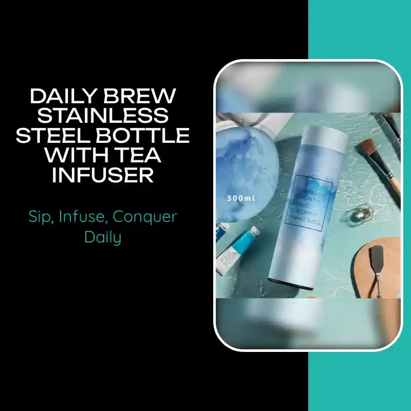 Daily Brew Stainless Steel Bottle with Tea Infuser by@Outfy